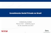 Investimento Social Privado no Brasil - Microsoft · Investimento social privado é a alocação voluntária e estratégica de recursos privados, sejam eles financeiros, em espécie,