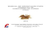 MANUAL DE ORIENTAÇÃO PARA TRABALHO DE CONCLUSÃO DE CURSO (TCC) · 2020. 3. 14. · MANUAL DE ORIENTAÇÃO PARA TRABALHO DE CONCLUSÃO DE CURSO (TCC) 2014 FACULDADE TEOLÓGICA BATISTA
