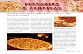 PIZZARIAS & CANTINAS PIZZARIAS & CANTINASinsumos.com.br/pizzas_e_massas/materias/359.pdf · 74 PIZZAS&MASSAS Nº 17 - 2015 2015 - Nº 17 PIZZAS&MASSAS 75 PIZZARIAS & CANTINAS PIZZARIA