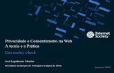 Privacidade e Consentimento na Web · 2019. 11. 21. · Privacidade e sua Violação na Internet 12 • A Wikipedianão usa sequer cookies (na parte de consultas) • A ICANN explica