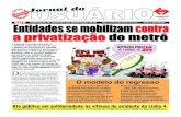 Publicação do Sindicato dos Metroviários de SP Entidades ...€¦ · 2 Publicação oficial do Sindicato dos Trabalhadores em Empre sas de Transportes Metroviários de São Paulo.