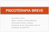 PSICOTERAPIA BREVE · No Brasil, a 1ª publicação sobre o tema Psicoterapia Breve, ocorreu em 1984 com o livro "Psicoterapia Breve: a Técnica Focal", de Lemgruber, V., seguida