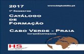 Catálogo de Formação Cabo Verde Praia€¦ · Marketing e Vendas Vendas e Marketing 22/05/2017 27/05/2017 50h ... Desde uma equipa de formação constituída por formadores seniores