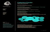 Catarina Coutocatarinacouto.github.io/img/Curriculo_Catarina_Couto.pdf · Web & Software Developer Março, 2015 até Agosto, 2015 Web Developer - Estágio curricular para conclusão