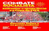 combate socialista - CST-PSOLcstpsol.com/home/dl/Jornais/CS/CS 53.pdf · 2016. 2. 25. · Oponentes” ou seja, os jovens e suas revoltas, as greves de trabalhadores, as ocupações