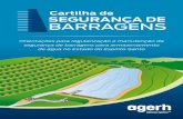 Cartilha de - Agerh• Instituto Estadual de Meio Ambiente e Recursos Hídricos (Iema): Licenciamento ambiental de barragens para fins industriais e de geração de energia. Outorga
