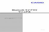 Bluetooth ライブラリ マニュアル - CASIO...BluetoothLibNet.Def 定数参照用クラス クラス定義の詳細については、Microsoft Visual Studio でBluetoothLibNet.dllを参照設定し、オブジェク