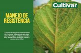 Manejo de Resistência - Grupo Cultivar...A escolha dos fungicidas e dos reforços irá de-pender das doenças predominantes na lavoura, em função da época de semeadura e da condição