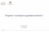 Programa “Conciliação e Igualdade de Género” · Concursos: I - Conciliação entre a vida profissional, pessoal e familiar Open-Call#1 –Sistemas de avaliação das componentes
