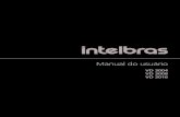 Manual do usuário - Intelbras · 3. Instalação 11 4.1. Instalação do HD ... Intelbras iSIC e os sistemas operacionais compatíveis com este aplicativo. 1.2. Especificações