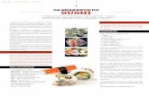 OS SEGREDOS DO SUSHIchefdisotti.weebly.com/uploads/8/0/8/6/808617/sushi.pdf · O sushi é um alimento que tem origens remotas no Sudeste Asiático. A História mostra que os chine-ses