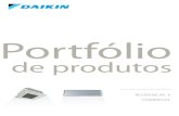 Portfólio - Daikin · Portfólio de produtos. Residencial 2 Tipo Designação Modelo do produto 40 50 52 68 80 90 100 4HP 125 5HP 150 6HP Condensação a Ar Bomba de calor multi