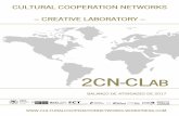 2CN-CL€¦ · 2cn-clab balanÇo de atividades de 2017 1 “redes de cooperaÇÃo cultural transnacionais: portugal europeu, lusÓfono e ibero-americano” É um projeto de investigaÇÃo