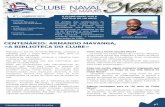 CENTENÁRIO: ARMANDO MAVANGA, «A BIBLIOTECA DO CLUBE» - Clube Naval de … · 2013. 2. 5. · - Coletes de salvação aprovados para cada pessoa, - Bóia com retinida de 30 metros