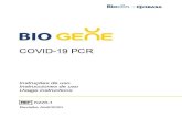 COVID-19 PCR - Bio Clin€¦ · O kit Bio Gene COVID-19 PCR é um ensaio in vitro baseado na detecção quantitativa do RNA do vírus COVID-19 através RT-PCR em tempo real. O método