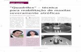 “Quadrilex” – técnica para reabilitação de maxilas severamente … · 2017. 3. 28. · de Oncologia – Universida-de do Porto. É ainda docen-te do Instituto Politécnico