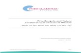 Preeclampsia and Future Cardiovascular Disease in Women · 2020. 9. 4. · Preeclampsia Foundation Page 3 Introduction Trying to provide accurate estimates of the incidence of preeclampsia,