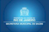 PREFEITURA DO RIO DE JANEIRO | SECRETARIA MUNICIPAL …Decreto Municipal nº 6.235, de 30/10/1986: Aprova o regulamento de proteção à saúde em relação a alimentos, higiene habitacional