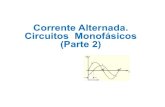 Corrente Alternada. Circuitos Monofásicos (Parte 2)...(Parte 2) SUMÁRIO • Sinais Senoidais • Circuitos CA Resistivos • Circuitos CA Indutivos • Circuitos CA Capacitivos •