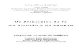 Os Princípios da fé No Alcorão e na Sunnahbooks.islamway.net/pt/pt_usul_al_iman.pdf · os princípios da fé no alcorão e na sunnah Por estas razões, o mundo islâmico, necessita