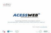 O eLearning acessível e a tecnologia do possível Acessibilidade Web - Software para ...e-learning.utad.pt/wp-content/uploads/2015/12/Ramiro-Gon... · 2018. 4. 11. · Acessibilidade