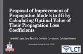 Proposal of improvement of propagation models to 5G by ... · Proposal of Improvement of Propagation Models to 5G by Calculating Optimal Value of Their Propagation Loss Coefficients