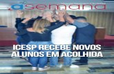 ICESP RECEBE NOVOS ALUNOS EM ACOLHIDAicesp.br/wp-content/uploads/2019/08/A-Semana-184-26-08.pdf · 2019. 8. 28. · 2 CAPA ICESP RECEBE NOVOS ALUNOS EM ACOLHIDA ENCONTRO TRATOU DA