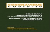 TOMOGRAFIA COMPUTADORIZADA E ...portalarquivos2.saude.gov.br/images/pdf/2020/June/02...2020/05/14  · de tomografia computadorizada e ultrassom em pequenos grupos de pacientes com