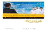 Serviços Agilent CrossLab Enterprisepersonalizados e mashups Manutenção DADOS Estrutura Agilent para o gerenciamento de ativos do laboratório Para aprimorar o desempenho comercial