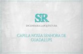 CAPELA NOSSA SENHORA DE GUADALUPE - Paróquia Santa Rita ...€¦ · Title: CAPELA NOSSA SENHORA DE GUADALUPE Author: arthur pinato Created Date: 7/13/2018 6:31:03 PM