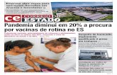 R$ 1,00 LINHARES-ES - Jornal Correio do Estado - O Jornal ... · nas 1 apreensão, a PRF flagrou 1,4 tonelada de maconha, na sexta-feira (4), em Ponta Porã (MS). A droga é avaliada