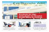 Fundação do ABC inicia gestão do Hospital Emílio Ribas do ...fuabc.org.br/wp-content/uploads/2014/08/CrescendoABC_135.pdf · Especificamente na FMABC, o tema já foi levado pelos
