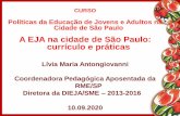 A EJA na cidade de São Paulo: currículo e práticas...A Carta de 1988 (Constituição Federal) foi uma constituição promulgada, ou seja, contou com a ... - Nas contribuições