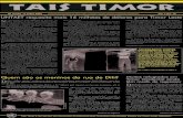 26 Junho - 9 Julho 2000 Vol. I, No. 10 UNTAET requesita mmais … · 2017. 8. 16. · 26 Junho - 9 Julho 2000 Vol. I, No. 10 Tais Timoré um serviço de informação da Administração