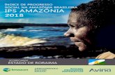 ESTADO DE RORAIMA - Amazon S3...do estado de Roraima. Para mais informações sobre o IPS, acesse o relatório “Índice de Progresso Social na Amazônia Brasileira - IPS Amazônia