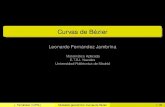 Curvas de Bézier - UPMocw.upm.es/pluginfile.php/1020/mod_label/intro/pres2.pdf · 2020. 5. 13. · L. Fernández (U.P.M.) Modelado geométrico: Curvas de Bézier 6 / 30. Esquema