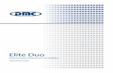 Elite Duo - dmcgroup.com.brdmcgroup.com.br/arquivos/manual/man_elite_duo_port.pdf · 3 O Elite Duo é um equipamento fabricado com a mais alta tecnologia, obedecendo às mais recentes