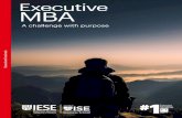 Executive MBA · Executive MBA IESE Business School “O Executive MBA é um catalisador do crescimento pessoal e do desenvolvimento das habilidades de gestão. Ele me inspirou a