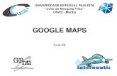 Apresentação do PowerPoint · Google Maps •Google Maps é um serviço gratuito de pesquisa e visualização de mapas e imagens de satélite da Terra desenvolvido pela empresa
