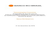 Demonstrações Financeiras Preparadas de Acordo com as ...Banco RCI Brasil S.A. (Banco RCI Brasil), relativas aos exercícios findos em 31 de dezembro de 2016 e 2015, acompanhadas