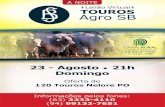 23 - Agosto 21h Domingo - AgroSBagrosb.com.br/wp-content/uploads/2015/08/CatalogoVirtual...23 AGOSTO (DOMINGO) - 21h - CANAL RURAL LEILÃO VIRTUAL TOUROS AGROSB 1 - TOP DE INDICE 5%