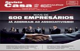 2 Revista da Casa do Empresáriocasadoempresario.org.br/wp-content/uploads/2019/01/Revista-N-10.pdf · pleito (Chapa 01) e foi eleita para a gestão 2017-2018. O atual presidente
