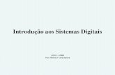 Prof. Renato F. dos Santos - GitHub Pagesfernandommota.github.io/academy/disciplines/2014/si_digitais/files/... · 1.2 Sistemas Analógicos e Digitais (Continuação) •Um sistema