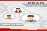 PPAG - Minas Gerais...órgãos, entidades e empresas da administração estadual, o processo de revisão do Plano Plurianual de Ação Governamental - PPAG 2016-2019 – exercício