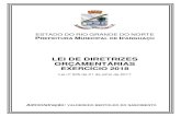 LEI DE DIRETRIZES ORÇAMENTÁRIASipanguacu.rn.gov.br/download/lrf/ldo/LDO-2018.pdf · lei de diretrizes orÇamentÁrias exercÍcio 2018 lei nº 005 de 21 de julho de 2017 administração: