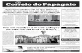 Rio vai receber a maior coleção - Jornal Correio do Papagaio · 2019. 3. 14. · Silvio Meira, professor do Centro de Informá-tica da Universidade Federal de Pernambu-co (UFPE)