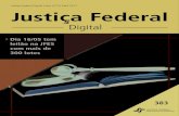 Justiça Federal Digital | Ano nº10 | Abril 2017 Justiça Federal · Instituída em 2014 pela Justiça Federal capixaba em atendimento à Recomendação 27/2009 do CNJ (convertida