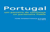 CATALOGO FIA 2013 - AICEP Portugal Global · Somos um país aberto e multicultural, capaz de coligar o melhor da sua experiência e conhecimento ao serviço da ambição de outras