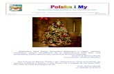 Wspaniałych świąt Bożego Narodzenia spędzonych w ciepłej ...portalpolonia.org/Biuletyn Polska i My do portalu-4-15.pdf · Wspaniałych świąt Bożego Narodzenia spędzonych