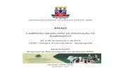 ANAIS - UESB · 2017. 2. 13. · ANAIS II SIMPÓSIO BRASILEIRO DE PRODUÇÃO DE RUMINANTES 04 A 06 de dezembro de 2013 UESB - Campus Juvino Oliveira ... 16h00 - 17h00 Br-Corte 2.0: